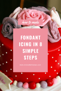 8 SIMPLE STEPS TO MAKE A CAKE FONDANT 